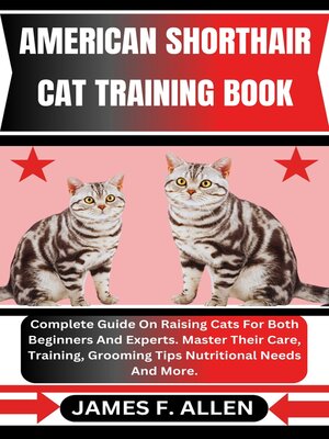 cover image of AMERICAN SHORTHAIR CAT TRAINING BOOK